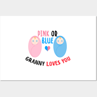 Pink or blue granny loves you Posters and Art